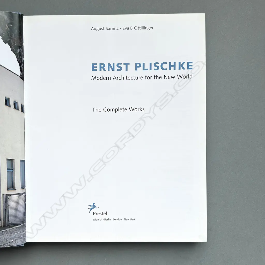 ERNST PLISCHKE: MODERN ARCHITECTURE FOR THE NEW WORLD Image 1++